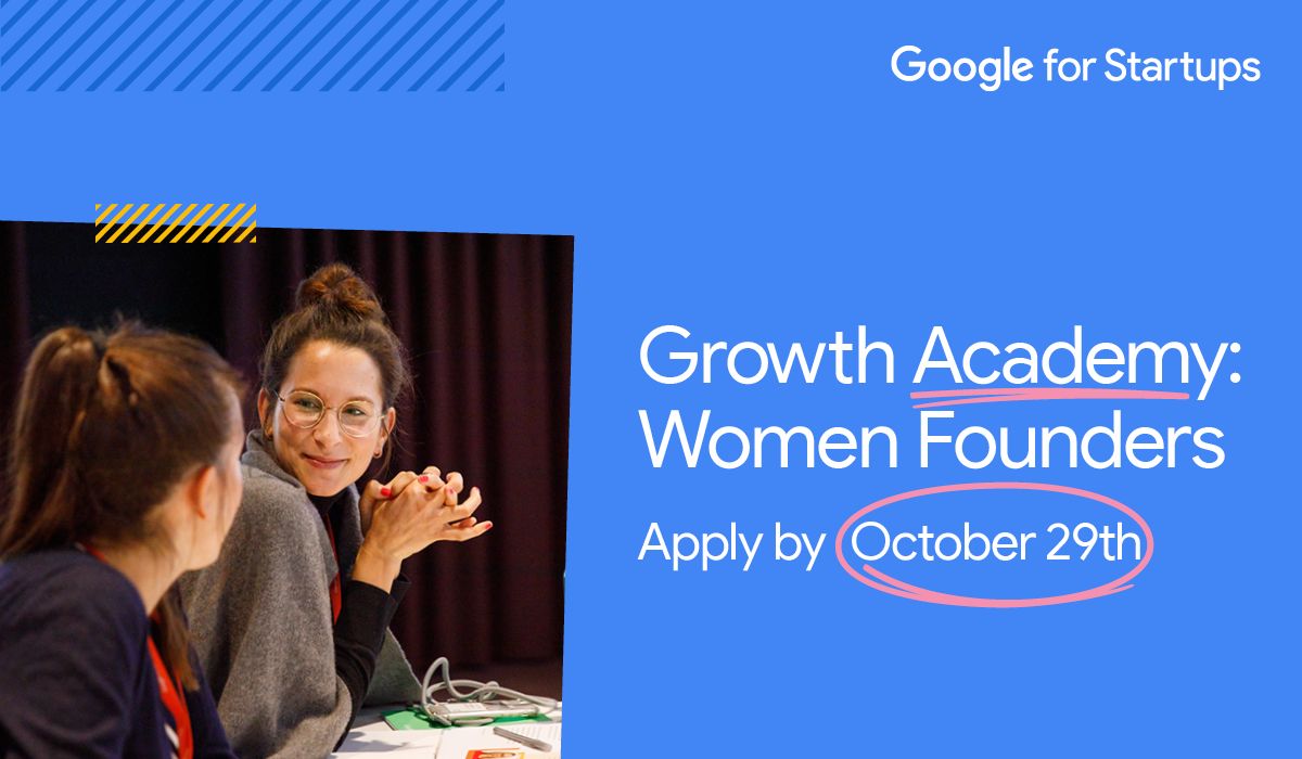 Google Growth Academy: Women Founders